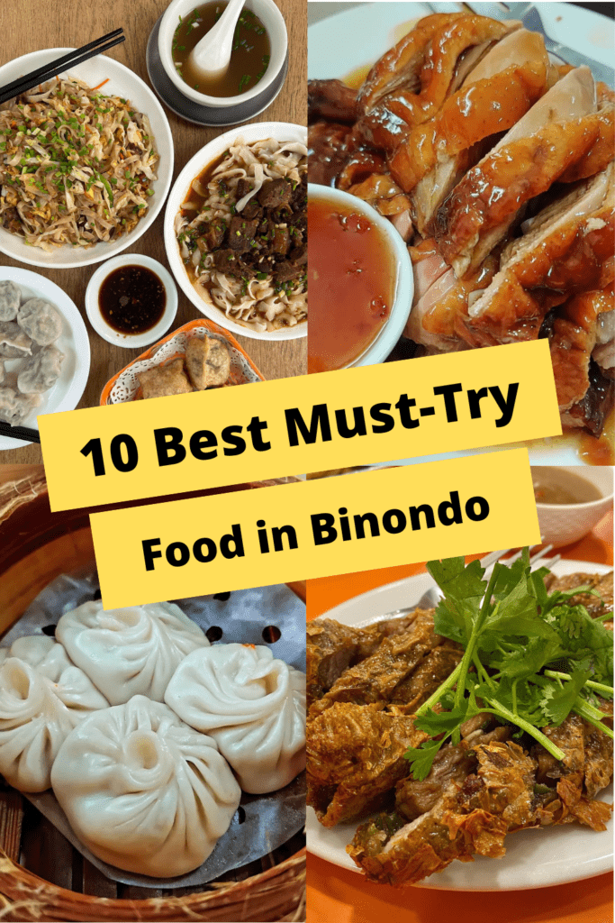 10 Best Must-Try Foods in Binondo
